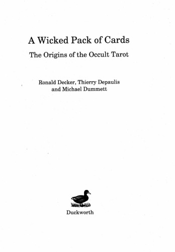 A Wicked Pack of Cards: Origins of the Occult Tarot
