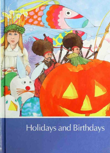 Holidays and Birthdays