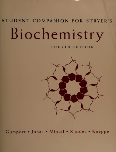 Student Companion to Stryer's Biochemistry, Fourth Edition