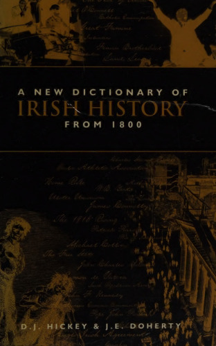 A New Dictionary of Irish History from 1800