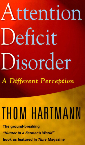 Attention Deficit Disorder: A Different Perception