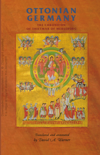 Ottonian Germany: The Chronicon of Thietmar of Merseburg
