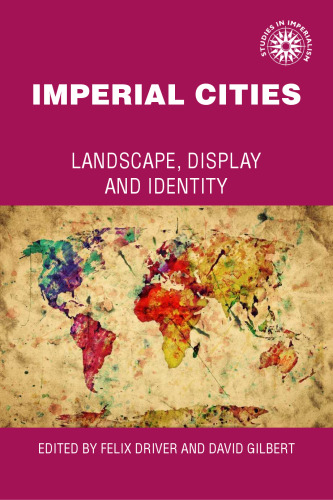 Imperial Cities: Landscape, Display and Identity