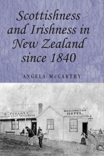 Scottishness and Irishness in New Zealand since 1840