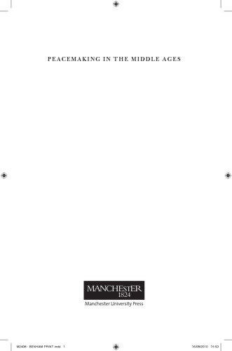 Peacemaking in the Middle Ages: Principles and practice