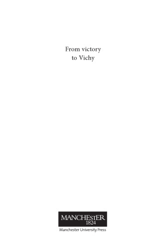 From Victory to Vichy: Veterans in Interwar France