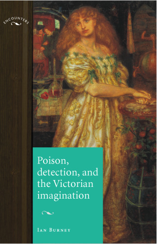 Poison, detection and the Victorian imagination