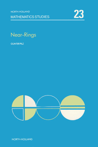 Near-Rings: The Theory and its Applications