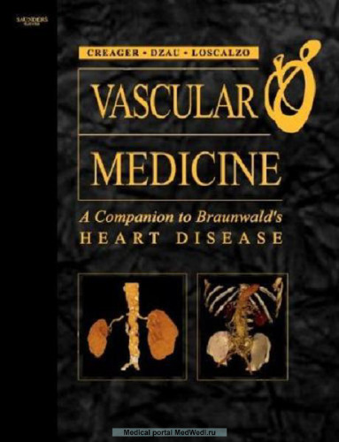 Vascular Medicine - A Companion to Braunwald's Heart Disease