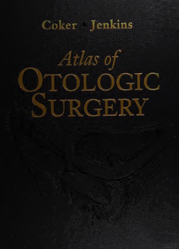 Atlas of Otologic Surgery