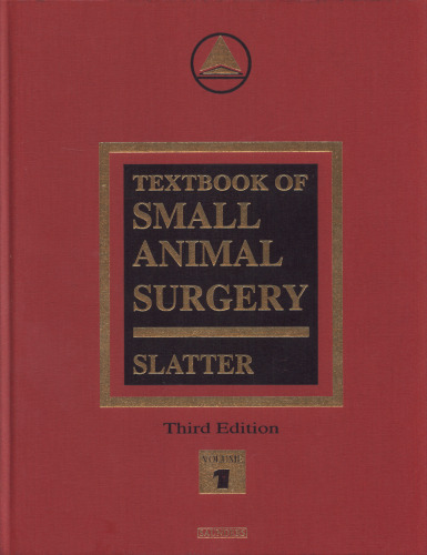 Textbook of Small Animal Surgery: 2-Volume Set