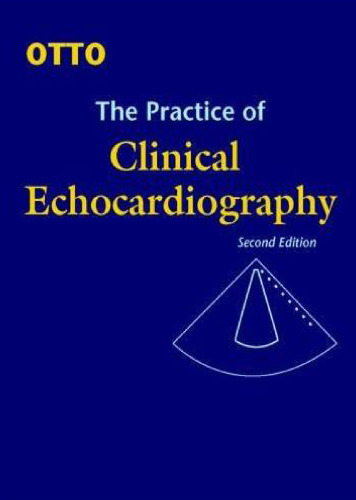 The Practice of Clinical Echocardiography, 2e