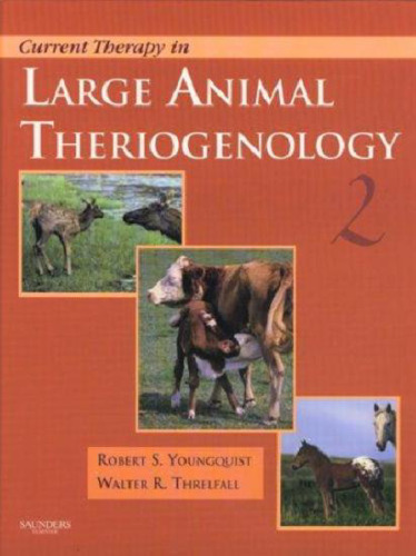 Current Therapy in Large Animal Theriogenology Vol. 2