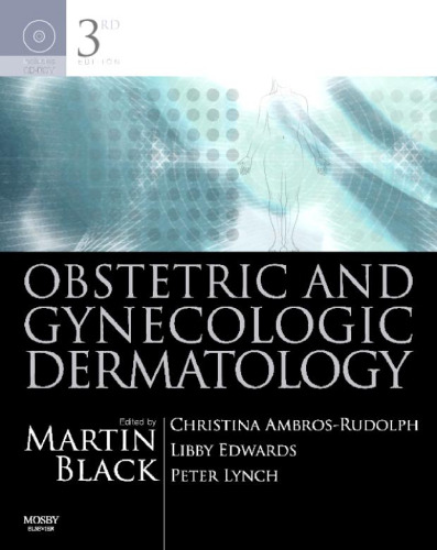 Obstetric and Gynecologic Dermatology, Third Edition