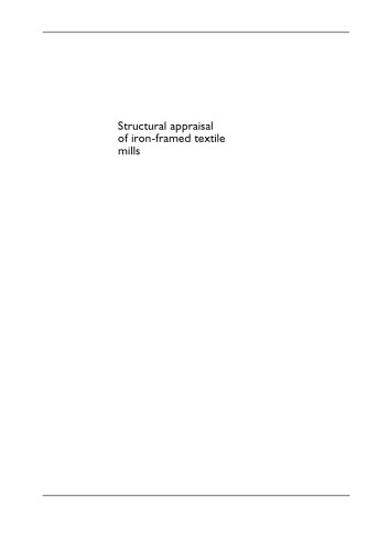 Structural Appraisal of Iron Framed Textile Mills