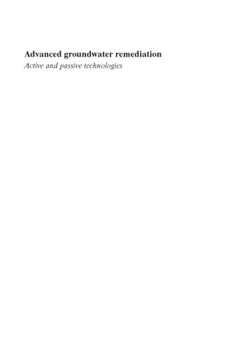 Advanced groundwater remediation : active and passive technologies