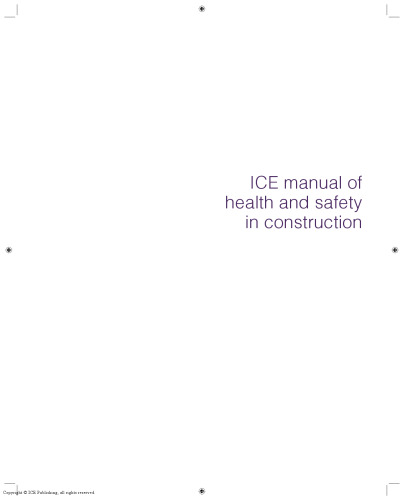 ICE manual of health and safety in construction