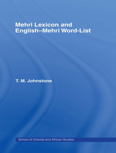 Mehri Lexicon and English-Mehri Word-List