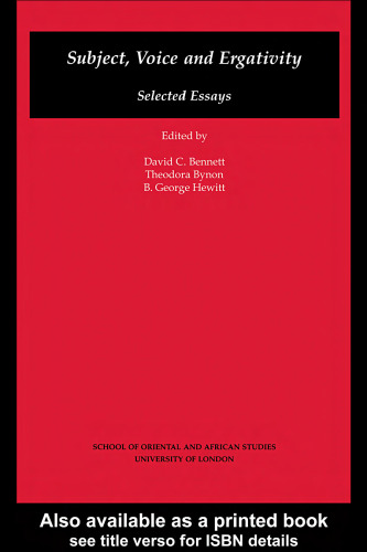 Subject, Voice and Ergativity