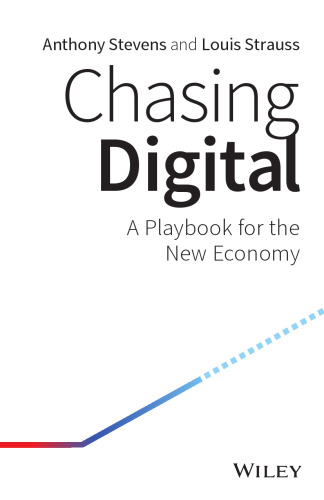 Chasing Digital: A Playbook for the New Economy