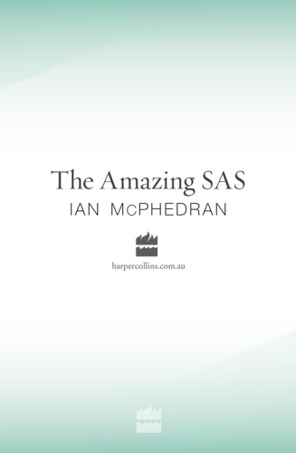 The Amazing SAS : the Inside Story of Australia's Special Forces