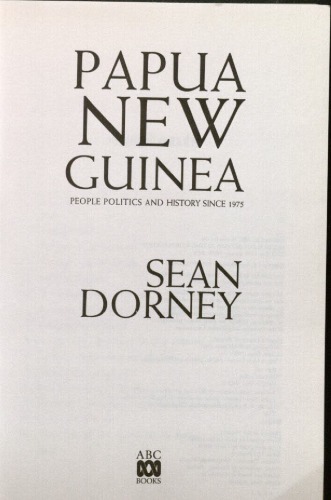 Papua New Guinea: People, politics and history since 1975