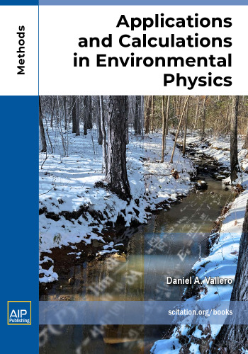 Applications and Calculations in Environmental Physics