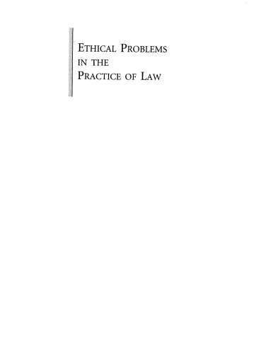 Ethical Problems in the Practice of Law