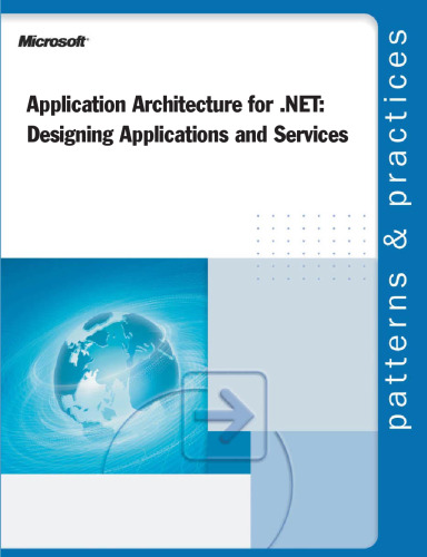 Application Architecture for .NET: Designing Applications and Services