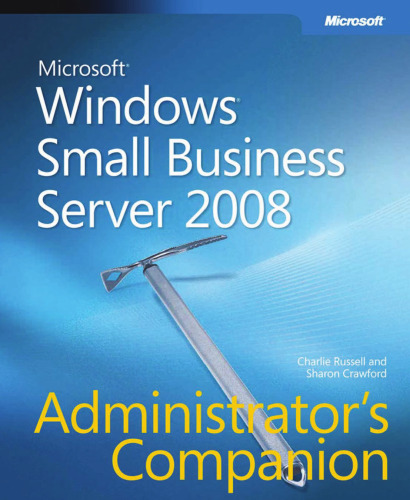 Windows® Small Business Server 2008 Administrator's Companion