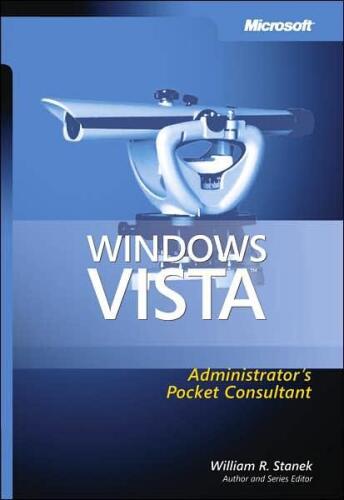 Windows Vista : administrator's pocket consultant