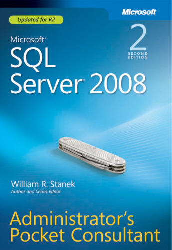 Microsoft SQL Server 2008 Administrator's Pocket Consultant, 2nd edition