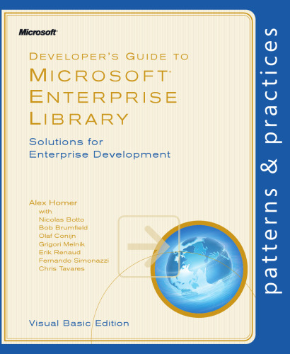 Developer's Guide to Microsoft Enterprise Library, Visual Basic Edition (Patterns & Practices)