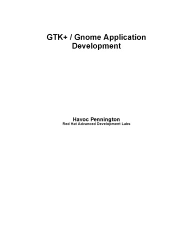 GTK+ Gnome Application Development
