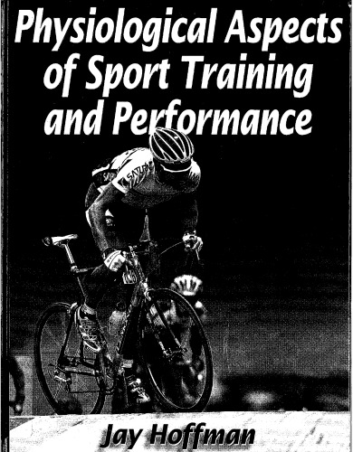 Physiological Aspects of Sport Training and Performance