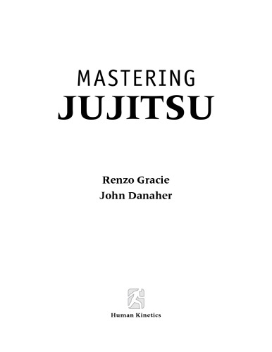 Mastering Jujitsu