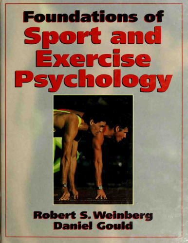 Foundations of sport and exercise psychology