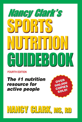 Nancy Clark's Sports Nutrition Guidebook