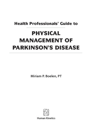 Health Professionals' Guide to Physical Management of Parkinson's Disease
