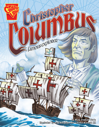 Christopher Columbus: Famous Explorer