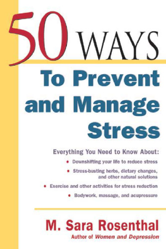 50 Ways To Prevent and Manage Stress