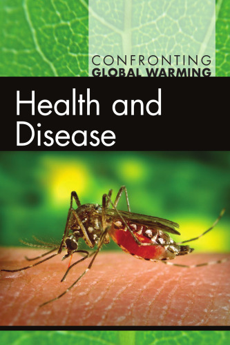 Health and Disease (Confronting Global Warming)