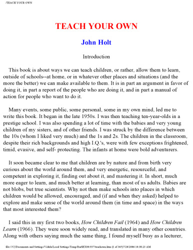 Teach Your Own: The John Holt Book Of Homeschooling