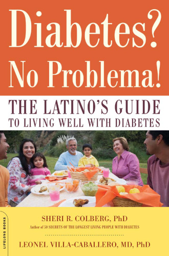 Diabetes? No Problema!: The Latino's Guide to Living Well with Diabetes