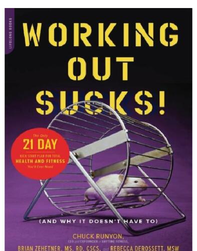 Working Out Sucks!