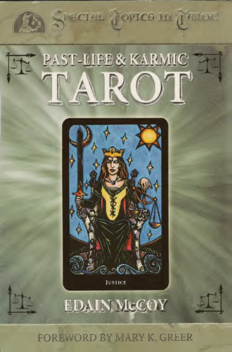 Past-Life & Karmic Tarot (Special Topics in Tarot Series)