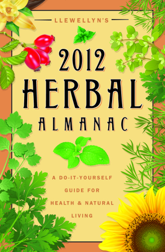 Llewellyn’s herbal almanac 2012