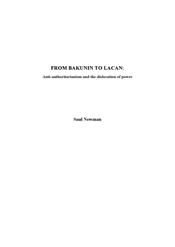 From Bakunin to Lacan: Anti-authoritarianism and the Dislocation of Power