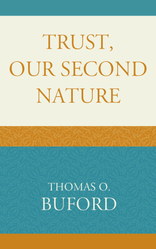 Trust, Our Second Nature: Crisis, Reconciliation, and the Personal