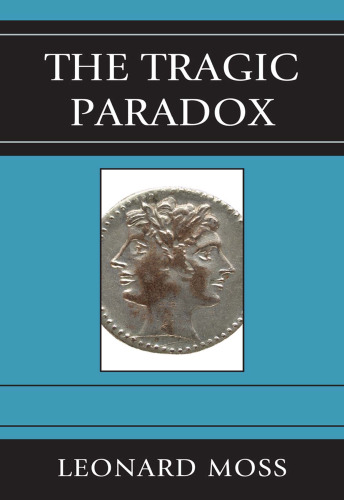 The Tragic Paradox